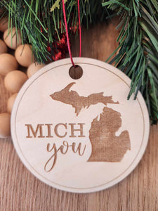 Mich You Michigan Laser Cut and Engraved Wood Ornament