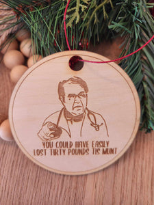 Dr. Now  Tirdy Pounds This Munt Laser Cut and Engraved Wood Ornament