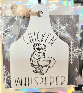 Chicken Whisperer Silkie Chicken Laser Cut and Engraved Wood Ornament