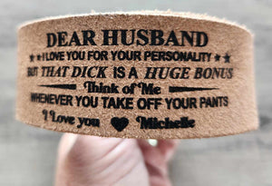 Dear Husband Leather Belt