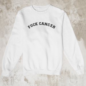 Fuck Cancer Varsity Sweatshirt