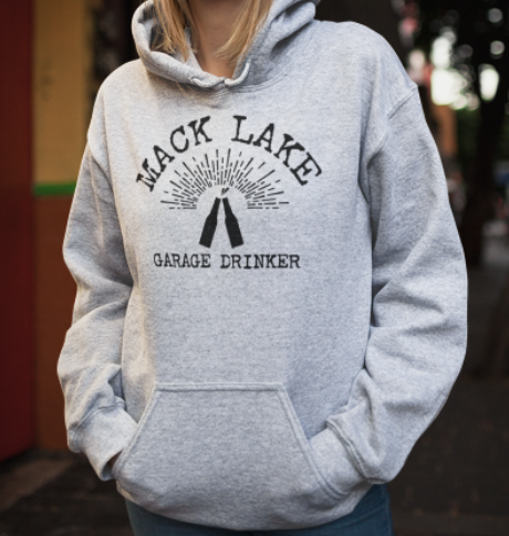 Mack Lake Garage Drinker Hoodie