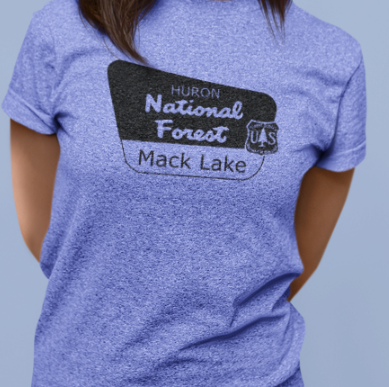 Huron National Forest Mack Lake Sign T-shirt