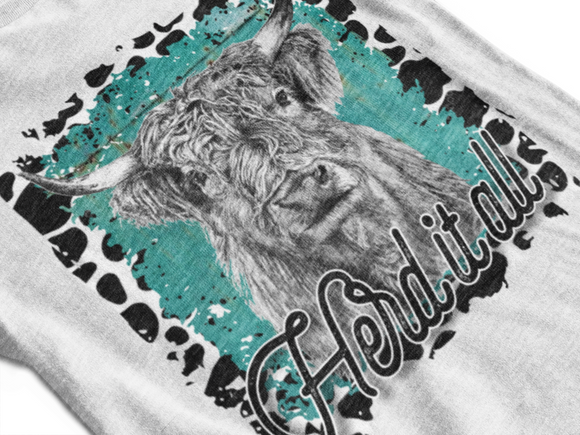 Herd it all Highland Cow Tee